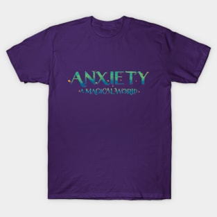 Anxiety T-Shirt